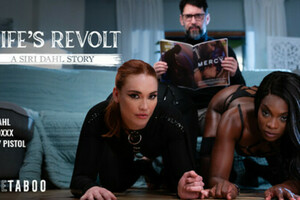 Ana Foxxx, Siri Dahl – Wife’s Revolt: A Siri Dahl Story